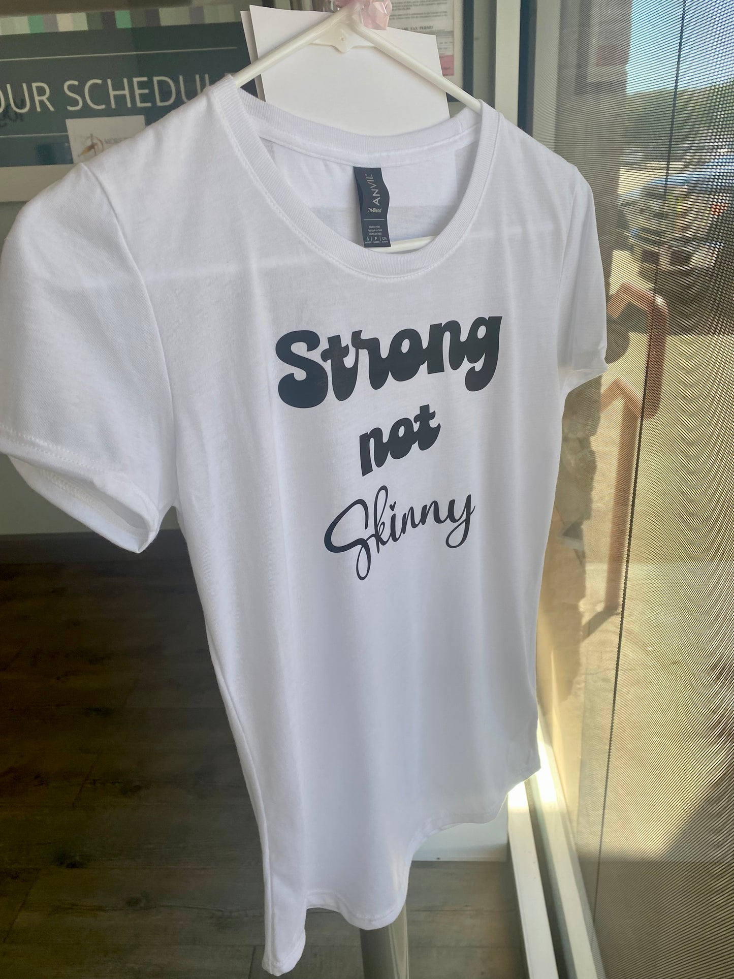 Strong not skinny graphic T-shirt - two left!
